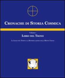 Cronache di storia cosmica. Vol. 1: Libro del trono..pdf
