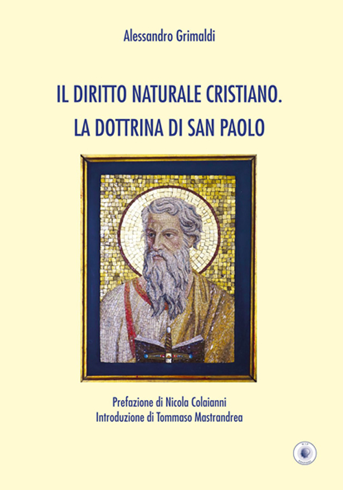 Image of Il diritto naturale cristiano. La dottrina di San Paolo