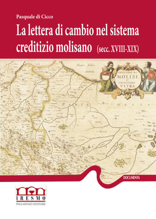 La lettera di cambio nel sistema creditizio molisano (secc. XVIII-XIX