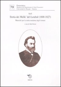 Image of Storia dei Melik' del Larabal (1600-1827). Materiali per la storia moderna degli armeni