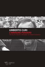 Libro L' immagine-pensiero. Tra Fellini, Wilder e Wenders: un viaggio filosofico Umberto Curi