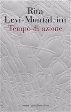 Libro Tempo di azione Rita Levi-Montalcini