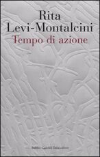 Libro Tempo di azione Rita Levi-Montalcini