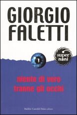 Libro Niente di vero tranne gli occhi Giorgio Faletti
