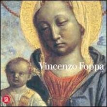 Vincenzo Foppa. Un protagonista del Rinascimento.pdf
