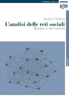 Listadelpopolo.it L' analisi delle reti sociali. Risorse e meccanismi Image