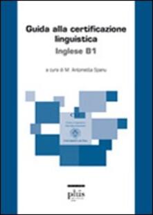 Premioquesti.it Guida alla certificazione linguistica. Inglese B1 Image