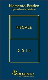 Copertina  Fiscale 2014 : aggiornato al 17 febbraio 2014