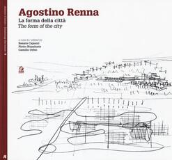 Libro Agostino Renna. La forma della città-The form of the city