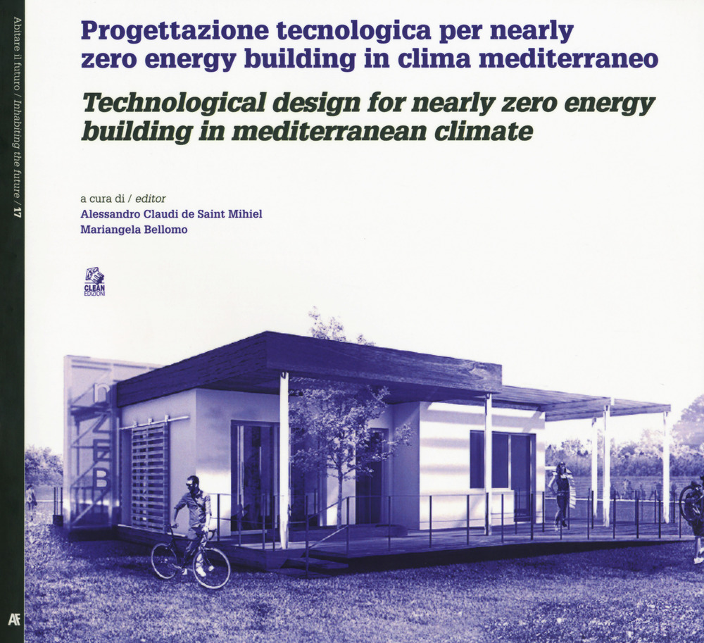 Image of Progettazione tecnologica per nearly zero energy building in clima mediterraneo-Technological design for nearly zero energy building in mediterranean climate