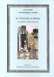 Il viaggio a Roma. Da Freud a Pina Bausch.pdf