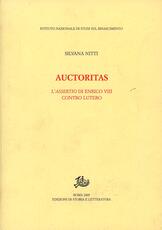Libro Auctoritas. L'assertio di Enrico VIII contro Lutero Silvana Nitti
