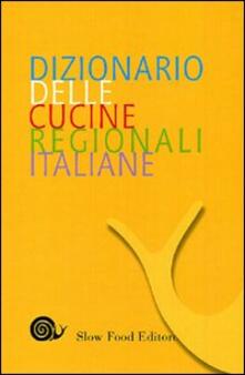 Dizionario delle cucine regionali italiane.pdf