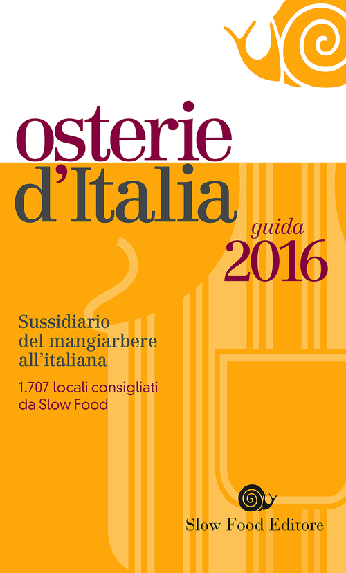 Image of Osterie d'Italia 2016. Sussidiario del mangiarbere all'italiana