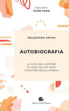 Libro Autobiografia Pellegrino Artusi