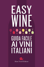 Libro Easy wine. Guida facile ai vini italiani