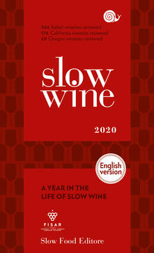Slow wine 2020. A year in the life of slow wine. Ediz. inglese.pdf