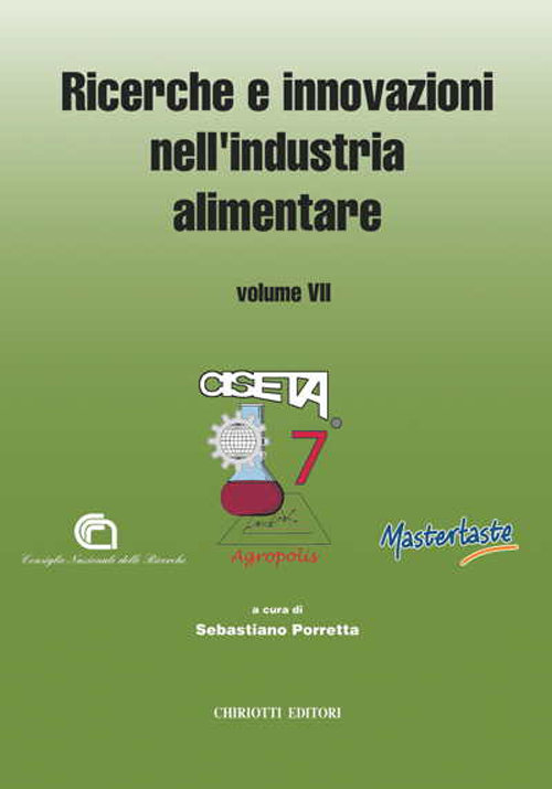 Image of Ricerche e innovazioni nell'industria alimentare. Atti del 6º Congresso italiano di scienza e tecnologia degli alimenti