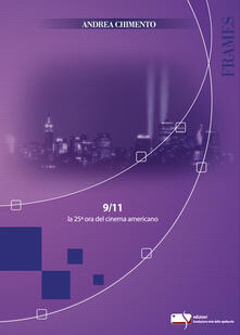 9/11 la 25° ora del cinema americano.pdf