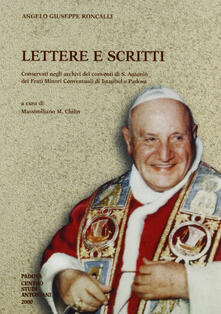 Lettere e scritti Conservati negli archivi dei Conventi di S. Antonio dei frati minori conventuali di Istanbul e Padova.pdf