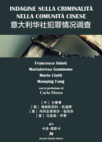 Indagine sulla criminalità nella comunità cinese in italia