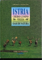 Copertina  Istria : Cherso, Lussino, Veglia : guida naturalistica