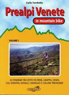 Prealpi venete in mountain bike. 20 itinerari tra vette feltrine, Grappa, Cesen, Col Visentin, Alpago, Cansiglio e colline trevigiane.pdf