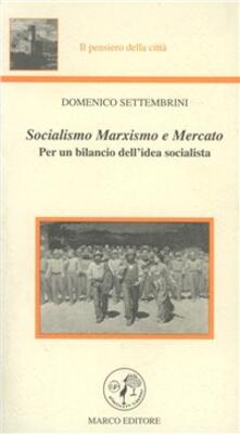 Socialismo, marxismo e mercato. Per un bilancio dellidea socialista.pdf