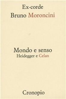 Mondo e senso. Heidegger e Celan.pdf