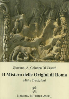 Il mistero delle origini di Roma.pdf