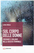 Libro Sul corpo delle donne Ilenia Menale