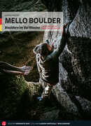 Libro Mello Boulder. Blocchi in Valmasino. Val di Mello, Valle dei Bagni, Piana del Remenno. Ediz. tedesca Andrea Pavan