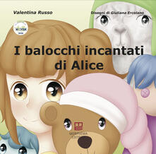 I balocchi incantati di Alice.pdf