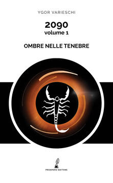 2090. Vol. 1: Ombre nelle tenebre..pdf