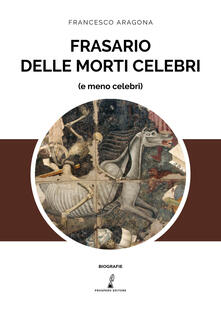 Frasario delle morti celebri (e meno celebri).pdf