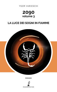2090. Vol. 3: luce dei sogni in fiamme, La..pdf