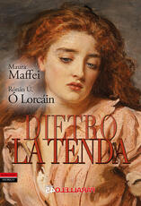 Libro Dietro la tenda Maura Maffei Rónán Ú. Ó Lorcáin