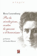 Libro Per la rivoluzione, contro la guerra e il terrorismo Rosa Luxemburg
