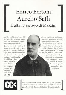 Aurelio Saffi. Lultimo «vescovo» di Mazzini.pdf