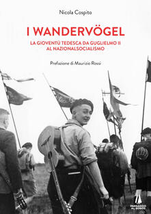 I wandervogel. La gioventù tedesca da Guglielmo II al nazionalsocialismo.pdf