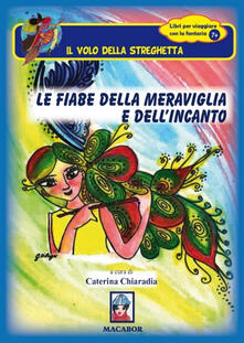 Le fiabe della meraviglia e dellincanto.pdf