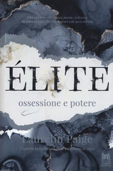 Élite. Ossessione e potere.pdf