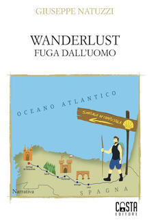 Wanderlust. Fuga dalluomo.pdf