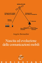 Libro Nascita ed evoluzione delle comunicazioni mobili Angelo Bernardini