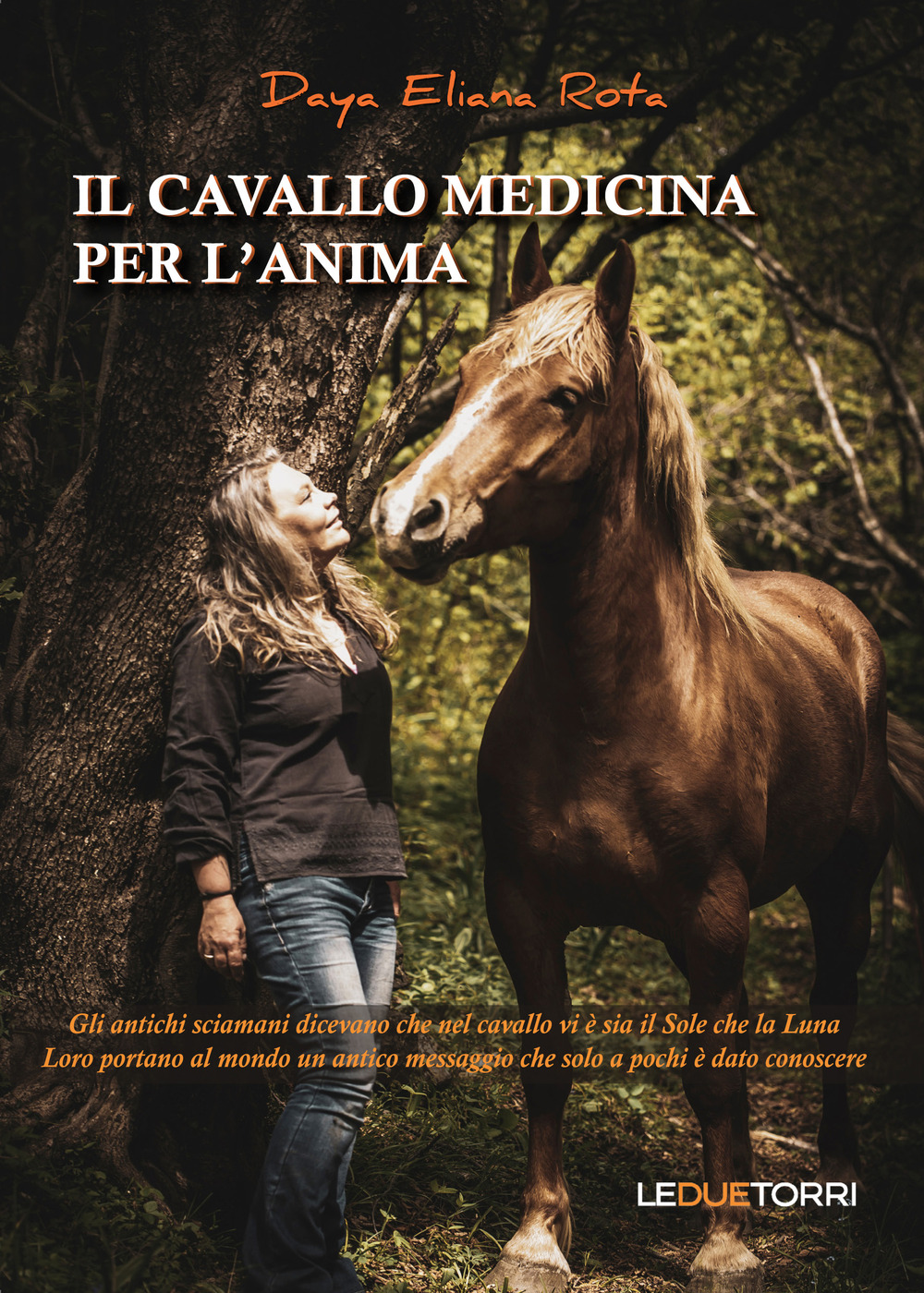 Image of Il cavallo medicina per l'anima