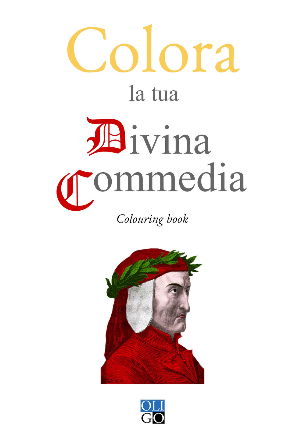 Image of Colora la tua Divina Commedia. Colouring book. Ediz. illustrata