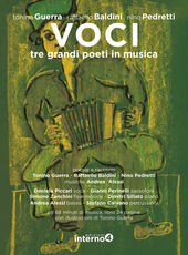 Libro Voci. Tre grandi poeti in musica. Con CD Audio Tonino Guerra Raffaello Baldini Nino Pedretti