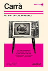 Libro Carrà. 101 pillole di saggezza