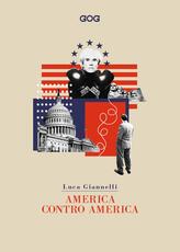 Libro America contro America Luca Giannelli