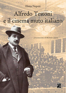 Alfredo Testoni e il cinema muto italiano.pdf